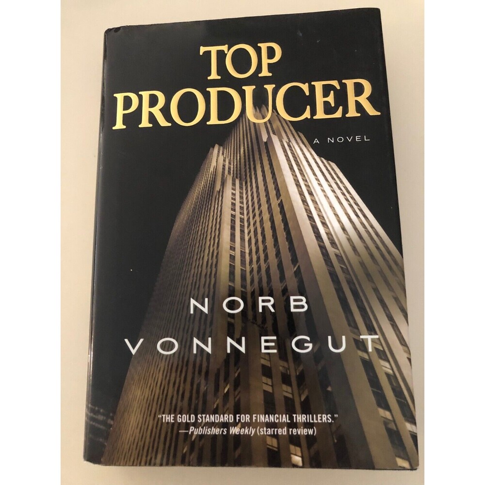 Top Producer: A Novel Norb Vonnegut Hardcover